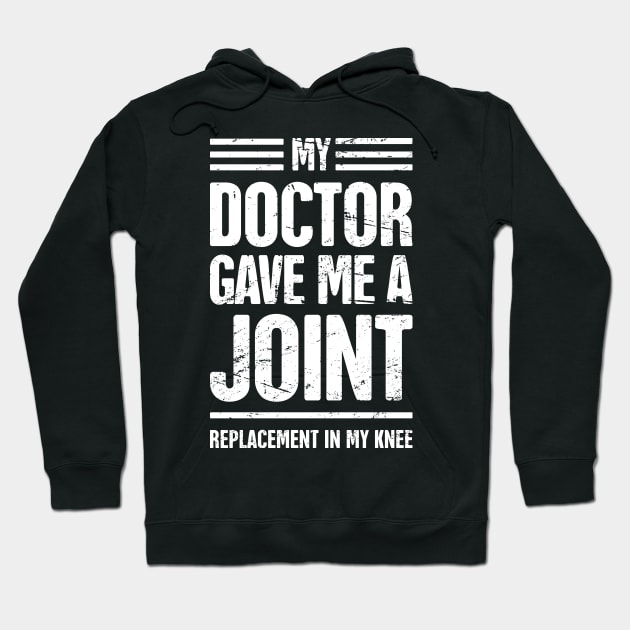 Funny Joint Replacement Knee Surgery Graphic Hoodie by MeatMan